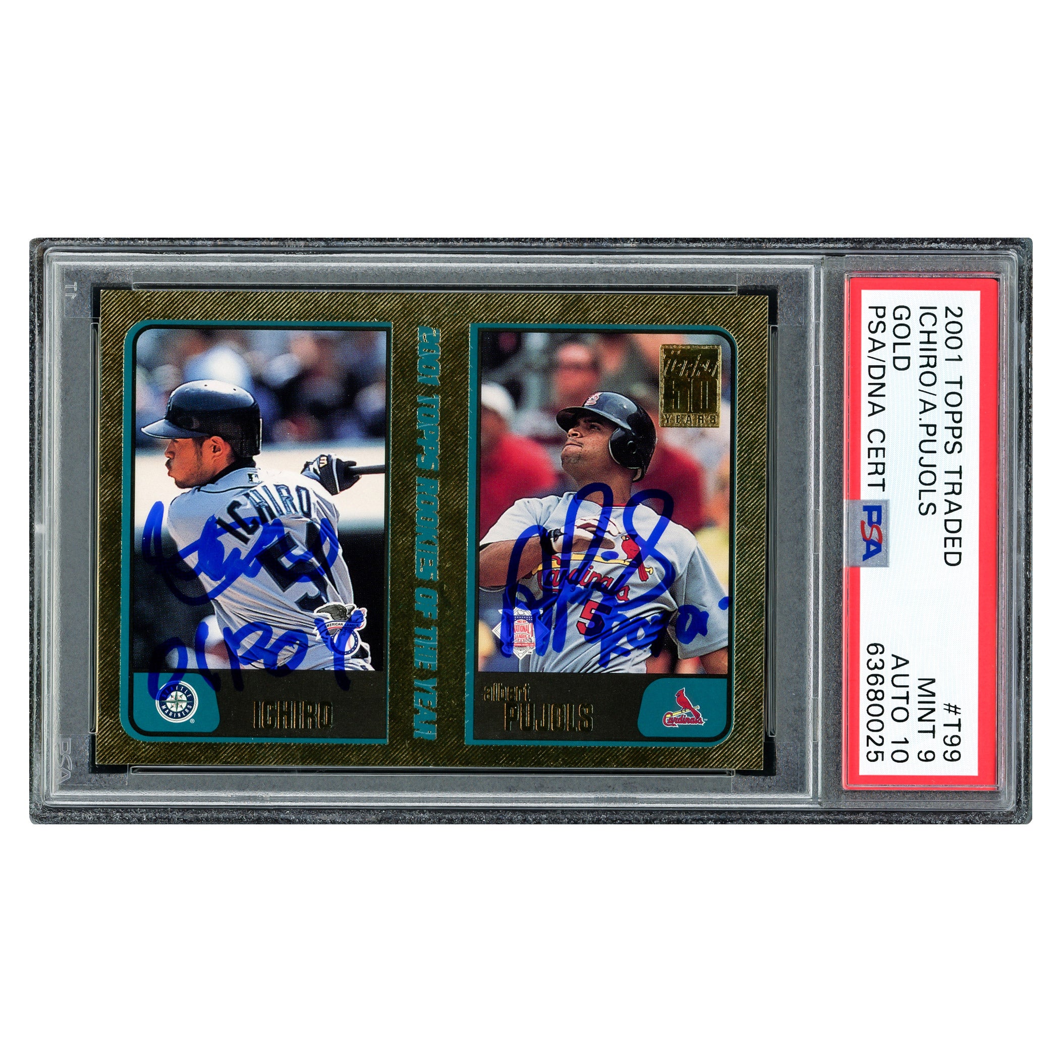 Albert Pujols & Ichiro Suzuki Autographed 2001 Topps Traded Gold Rookie Card #T99 PSA 9 Auto 10 "01 ROY" Highest Graded #1543/2001